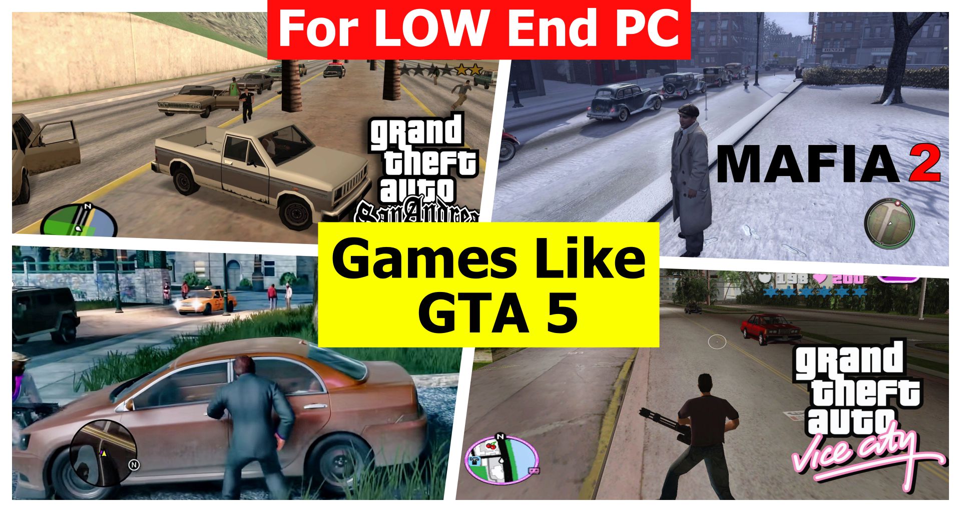 Games like GTA 5 for low-end PC