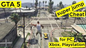 GTA 5 super jump cheat – for PC, Xbox, Playstation