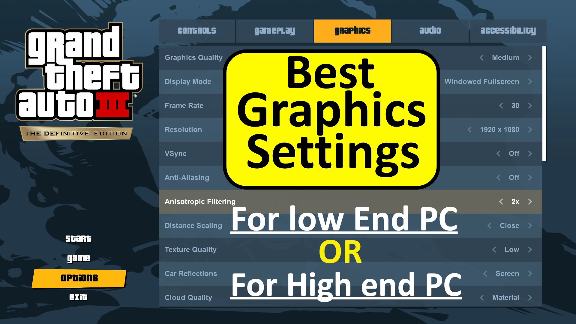 GTA 3 definitive edition best graphics settings