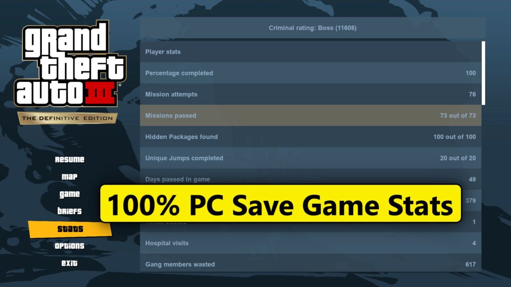 GTA 3 definitive edition 100% PC Save Game stats