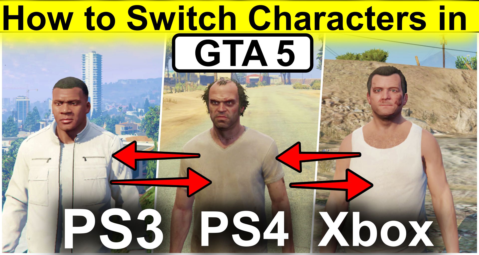 Sturen adelaar Gentleman vriendelijk How to Switch Characters in GTA 5 PS3, PS4, Xbox