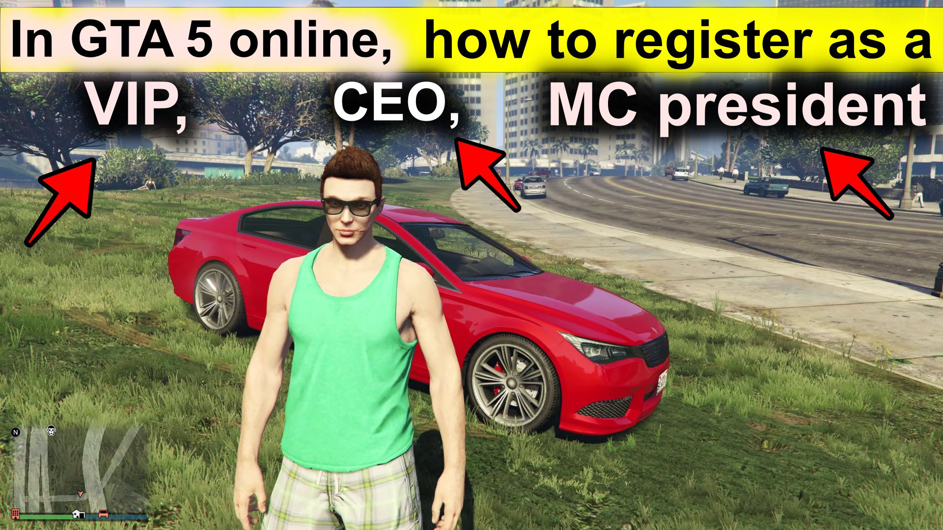 in GTA 5 online,How to register as a VIP or CEO or MC President