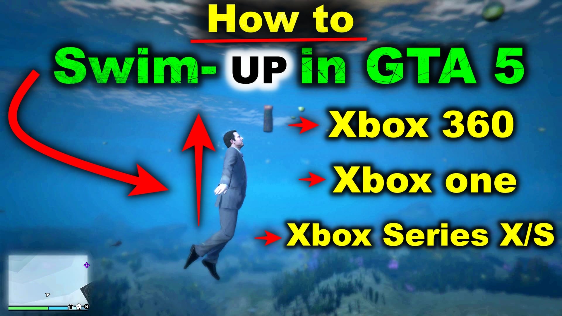 Controls for - Swim UP in GTA 5 - Xbox - 360, one, series XS
